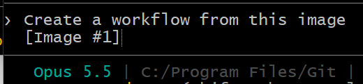 Screenshot of the prompt as typed in the terminal: Create a workflow from this image [Image #1]
